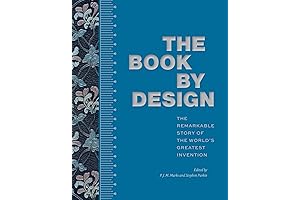 The Book by Design: Unveil the Enchanting History of the World's Most Enduring Creation