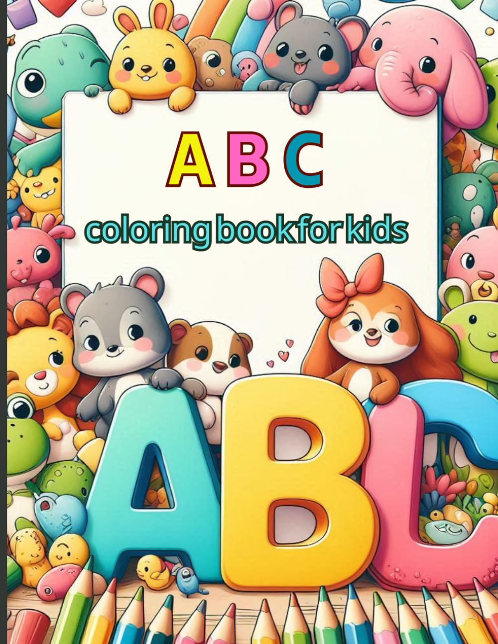 Alphabet Adventure with Animals: Learning the Alphabet with Animal Names and Coloring Skills Development for Kids Ages 1–5