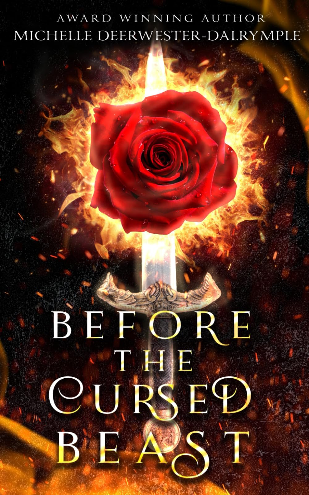 Before the Cursed Beast: A Twisted Beauty and the Beast Fairy Tale Villains Retelling (The Before . . . Fairy Tale Series)