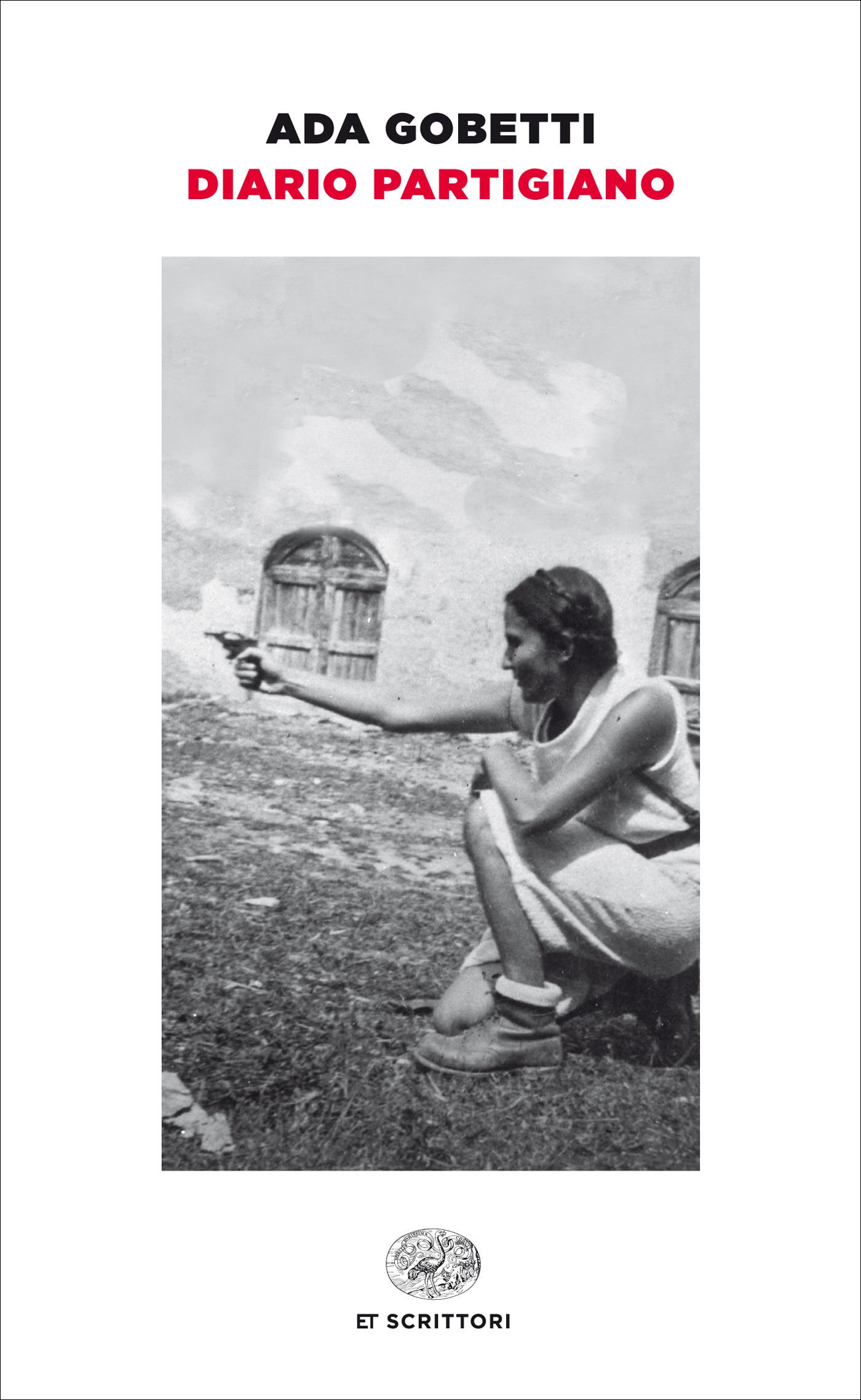 Diario partigiano (Einaudi tascabili. Scrittori) (Italian Edition)