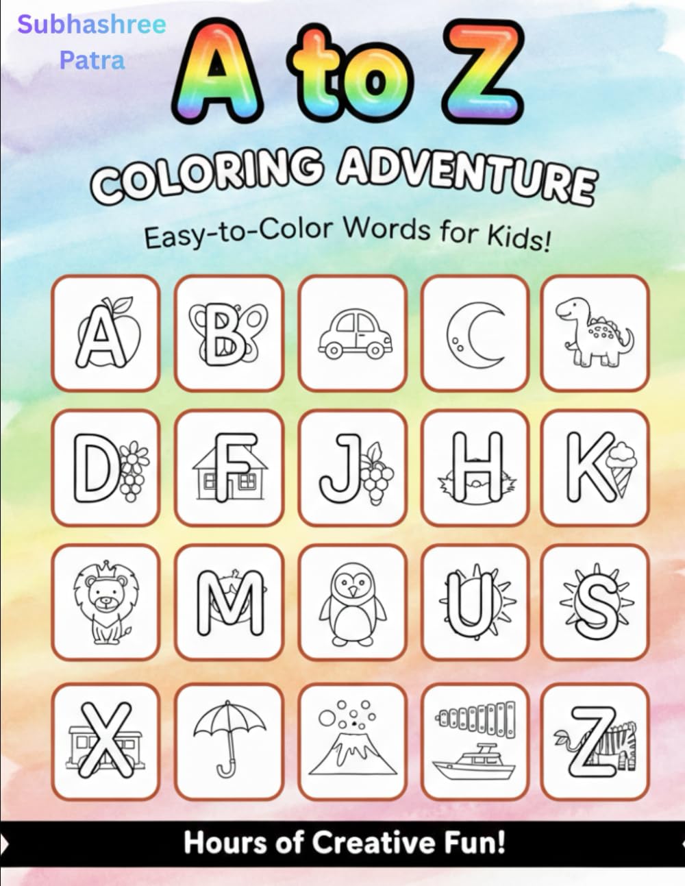 A to Z Coloring Book for Kids: A to Z Alphabet Coloring Book for Kids with Simple Words & Cute Pictures