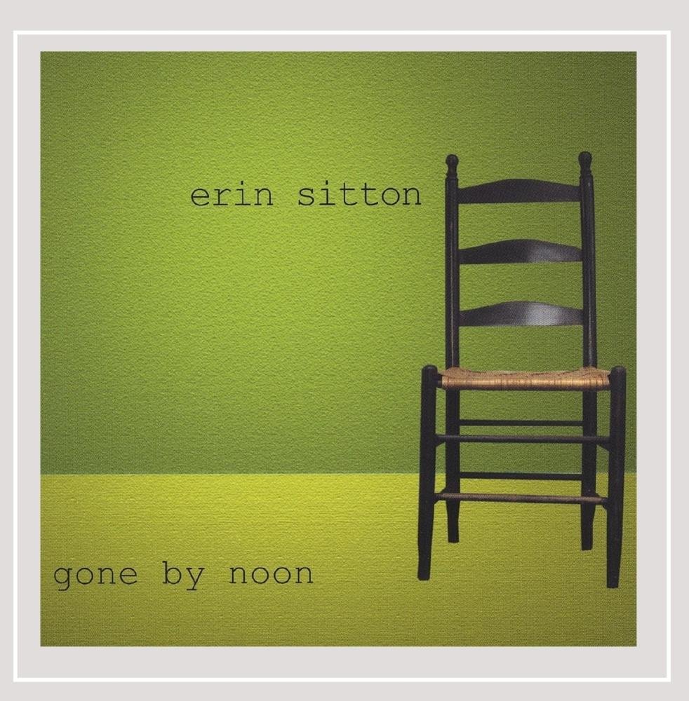 Gone By Noon [Audio CD] Erin Sitton