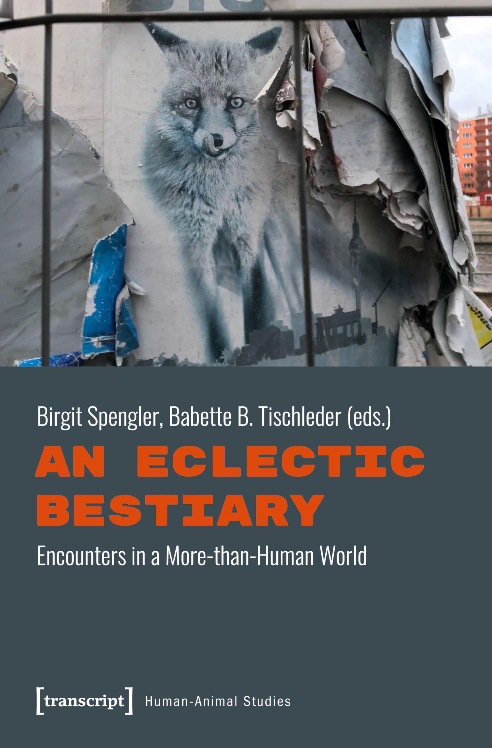 Buy An Eclectic Bestiary: Encounters in a More-than-Human World (Human–Animal Studies) — BookShops.in