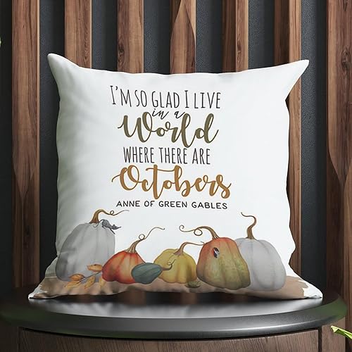 Miniatura 4 de ArogGeld Funda de almohada con texto en inglés I'm so Glad I Live in a World Where There are Octobers Anne of Green Gables, 18 x 18 pulgadas