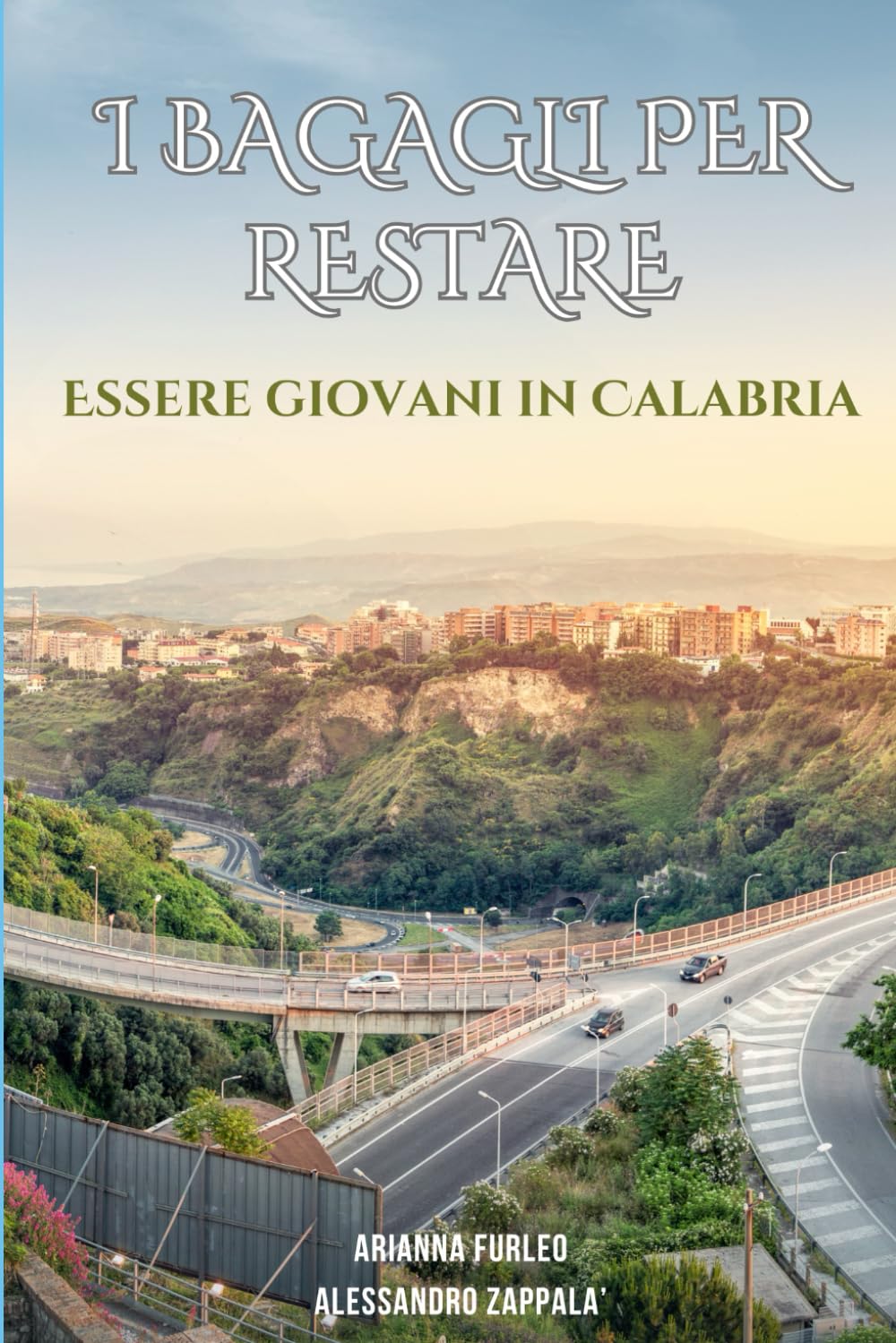 I bagagli per restare: Essere giovani in Calabria
