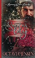 Vista 1 de Santa's Lay A Steamy Holiday Novella (Burning River)