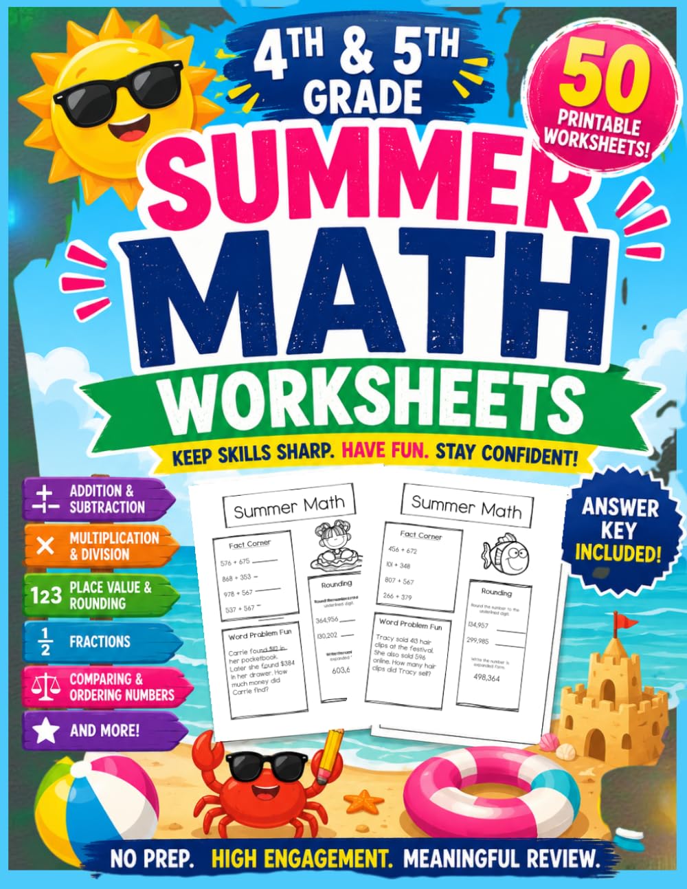 Summer Math Workbook for 4th & 5th Grade: 50 Days of Practice in Fractions, Decimals, Word Problems, Multiplication, Division & Problem-Solving ... Prepare for Success in the Next School Year