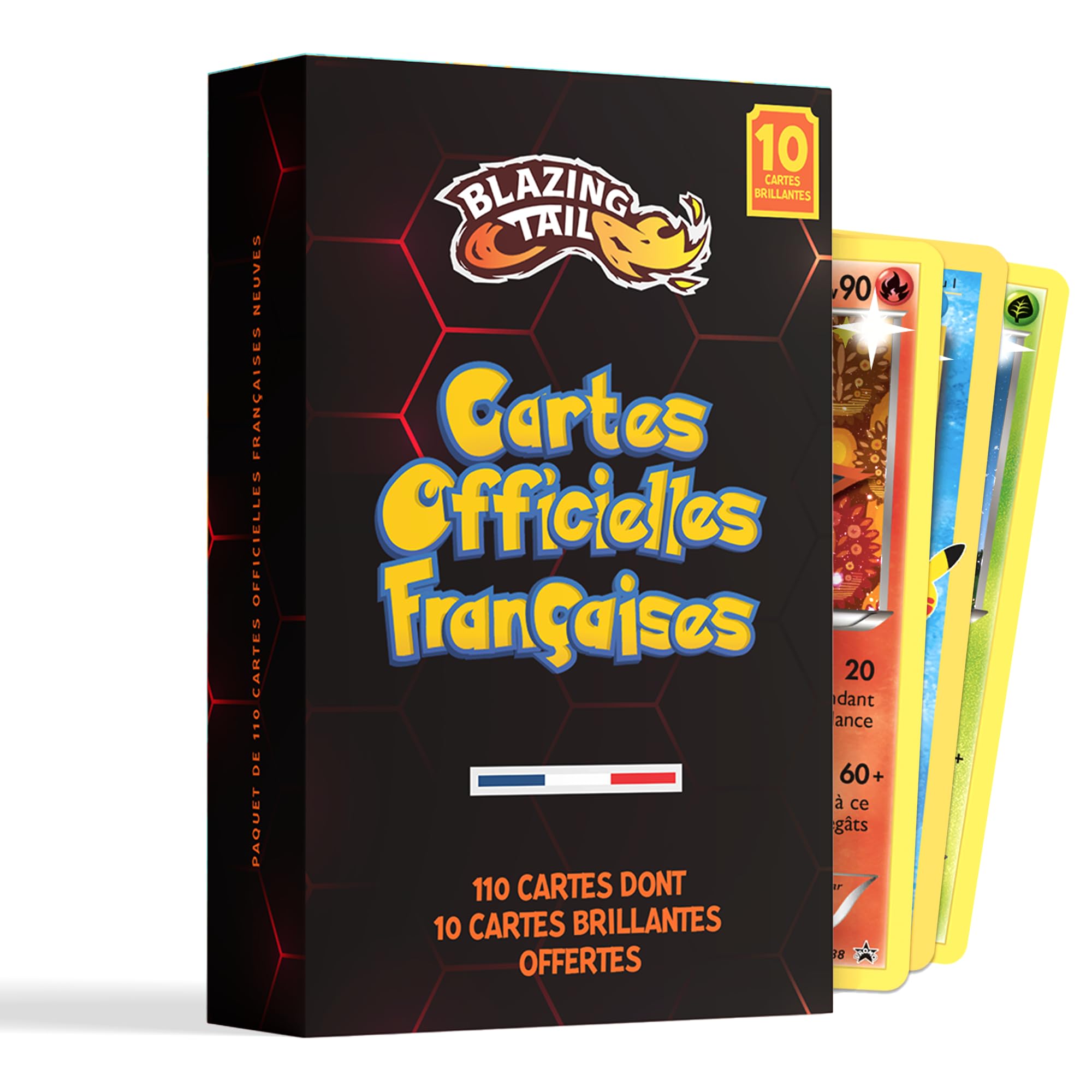 Blazing Tail Lot de 110 Cartes Françaises Neuves et Officielles - Comprend 10 Cartes Brillantes - sans Double - sans Carte Énergie