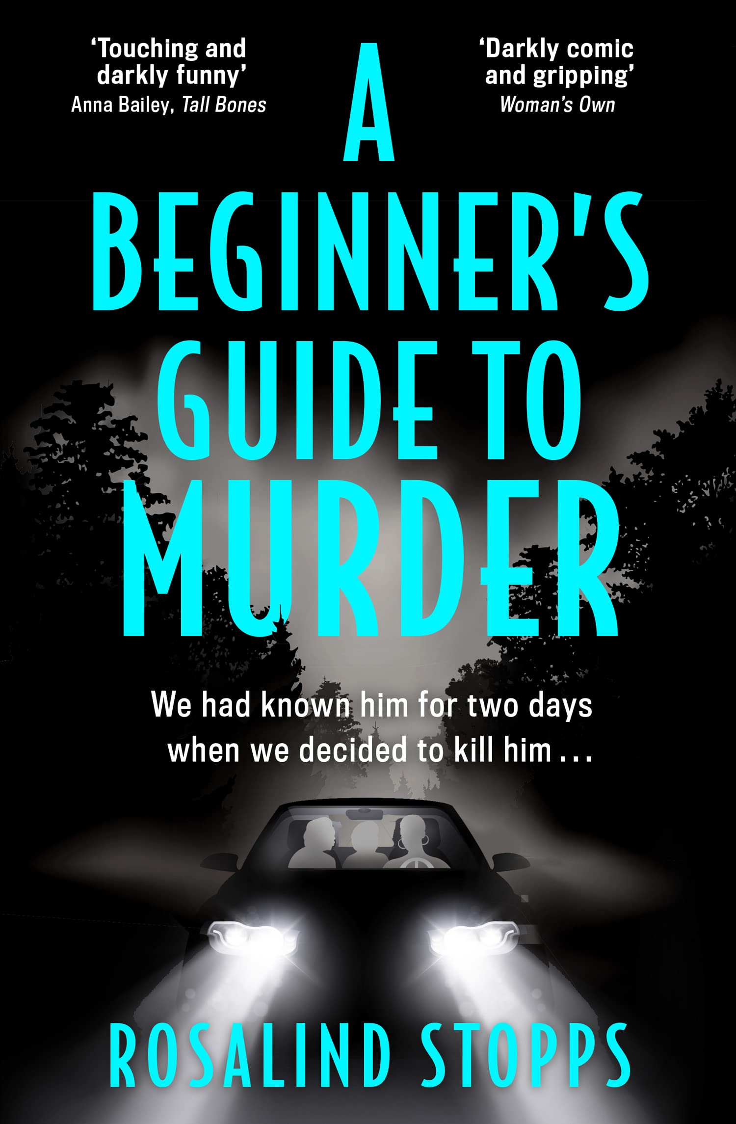 A Beginner’s Guide to Murder by Rosalind Stopps (Paperback Book)