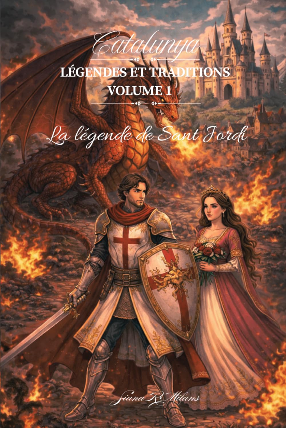 Catalunya - La légende de Sant Jordi (Légendes et traditions)