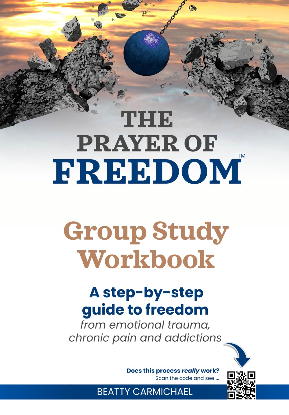The Prayer of Freedom Group Study Workbook