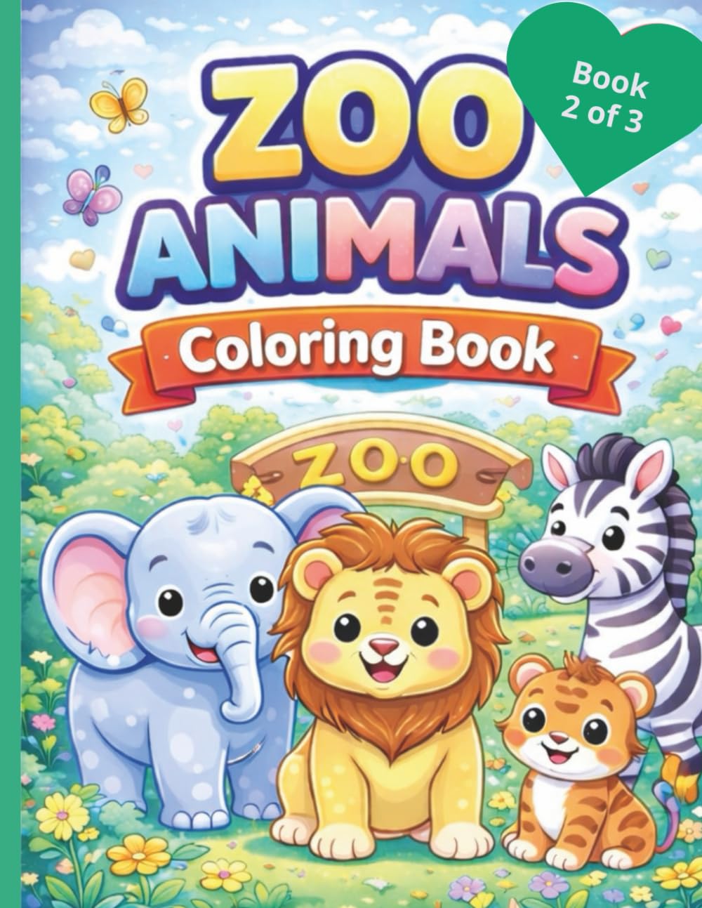 Zoo Animals Coloring Book (Book 2 of 3)