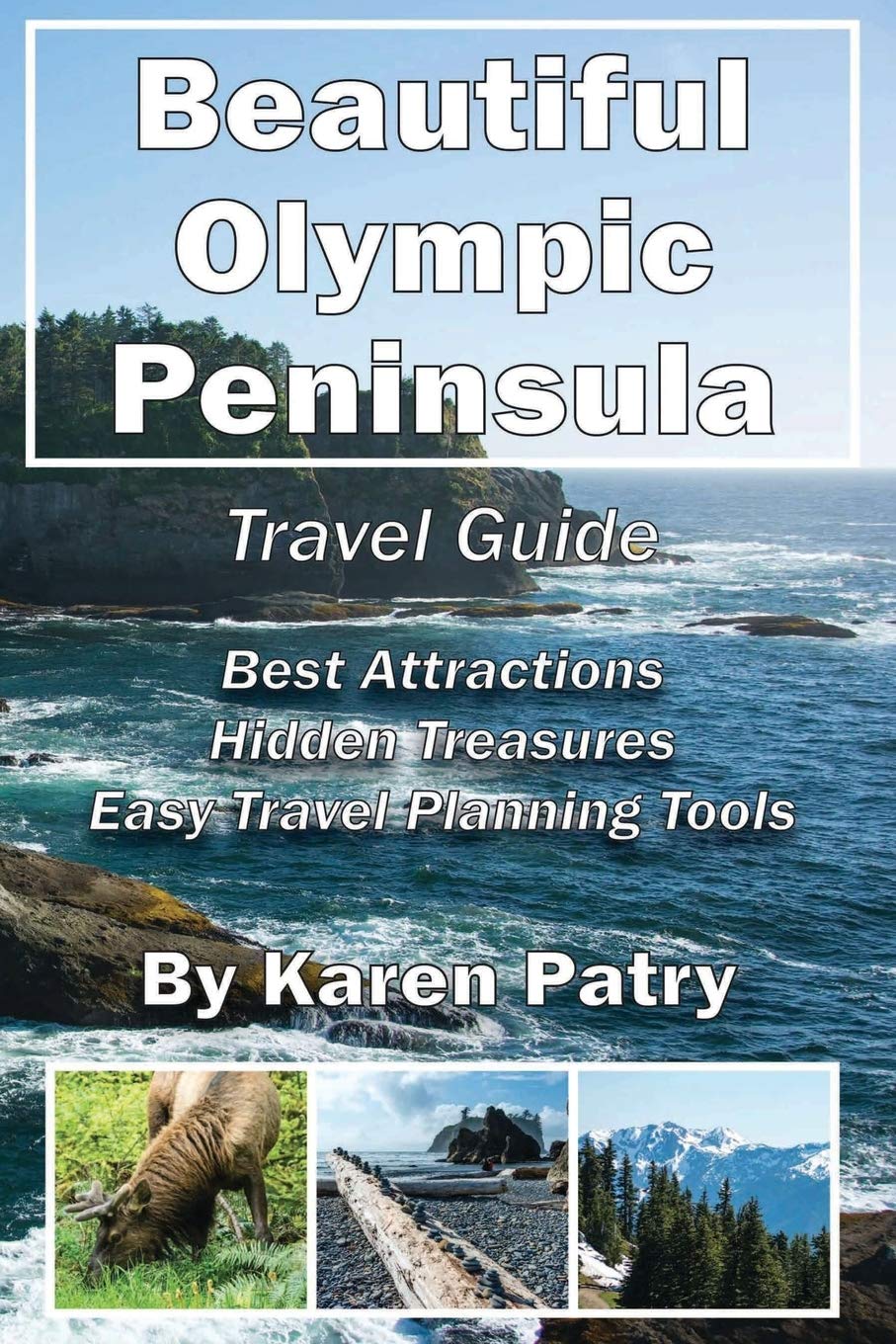 Buy Beautiful Olympic Peninsula Travel Guide Best Attractions Hidden Buy Beautiful Olympic Peninsula Travel Guide Best Attractions Hidden