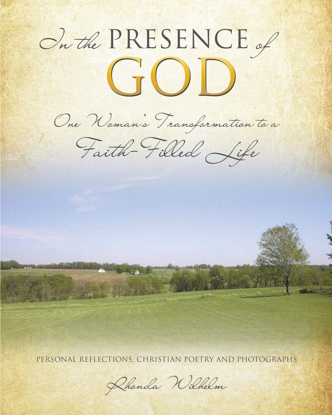 In the Presence of God