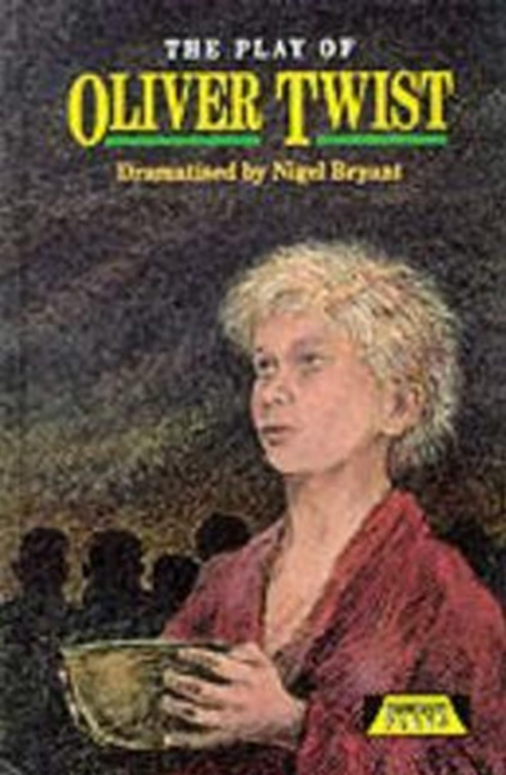 The Play of ""Oliver Twist"" (Heinemann Plays For 11-14)-Mr Nigel Bryant