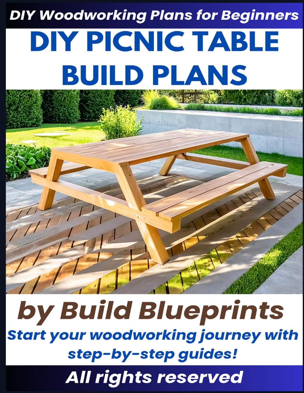 DIY Picnic Table Plans: Easy Woodworking Build Outdoor Furniture Blueprint