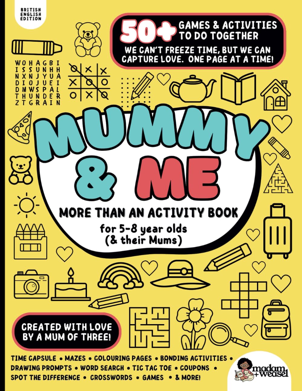 Mummy & Me: More Than an Activity Book | 50+ Activities for Mums and Kids (ages 5-8) | Keepsake Journal for Capturing Special Moments - UK, Australia & New Zealand version