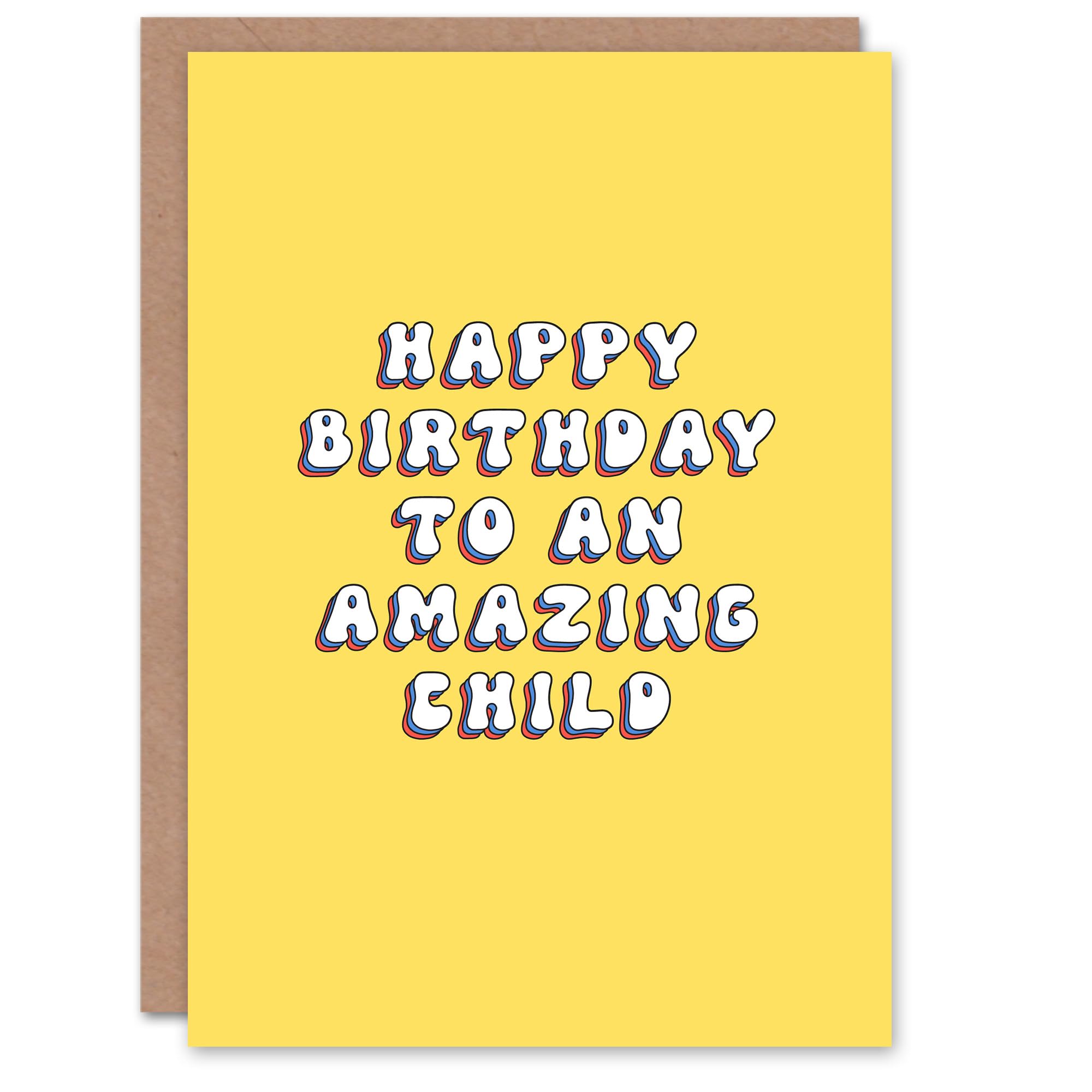 Artery8 Happy Birthday to an Amazing Child Bright Fun Happy Hippie Letters Non Binary Gender Neutral Card
