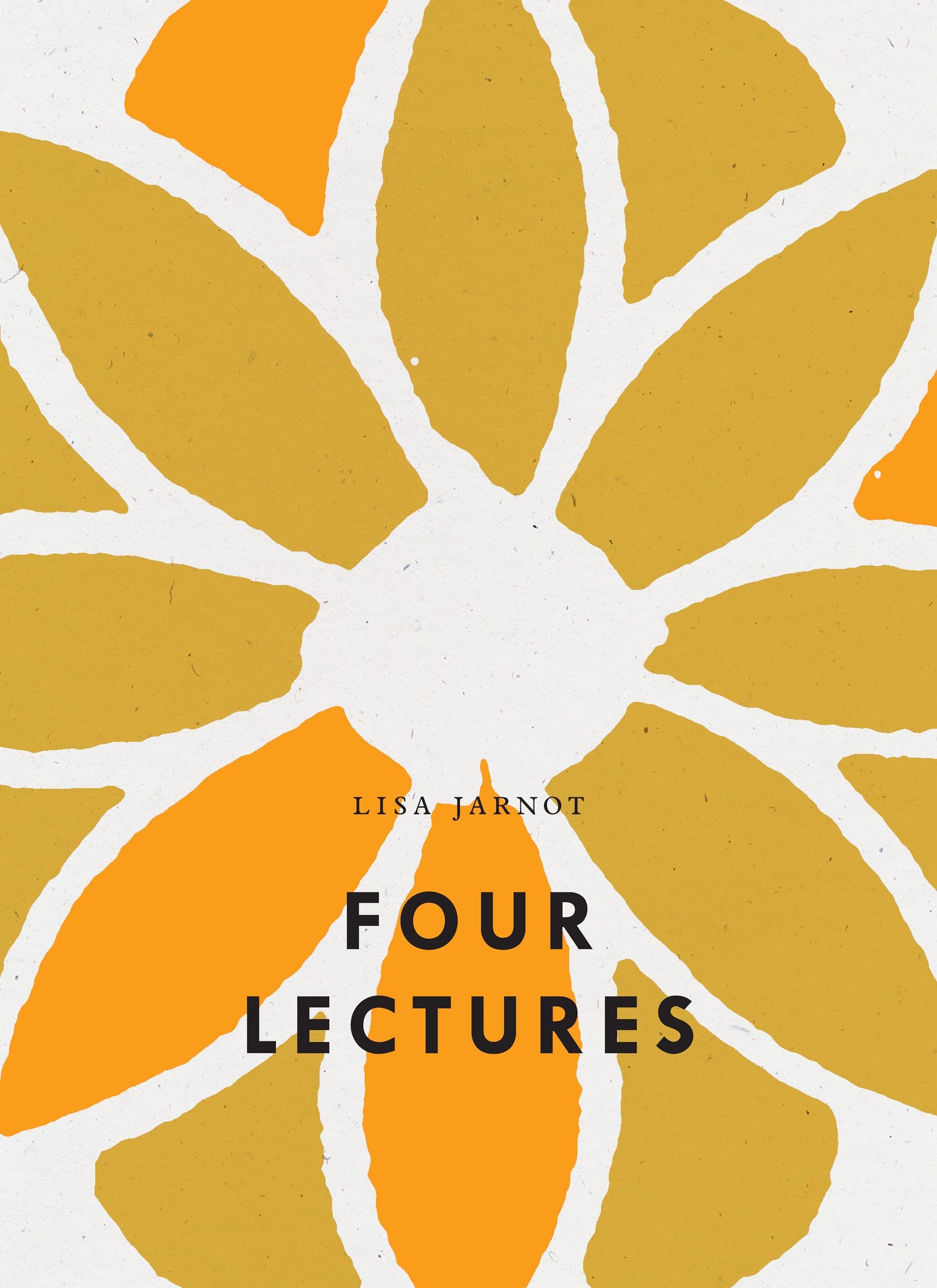 Four Lectures (Bagley Wright Lectures)