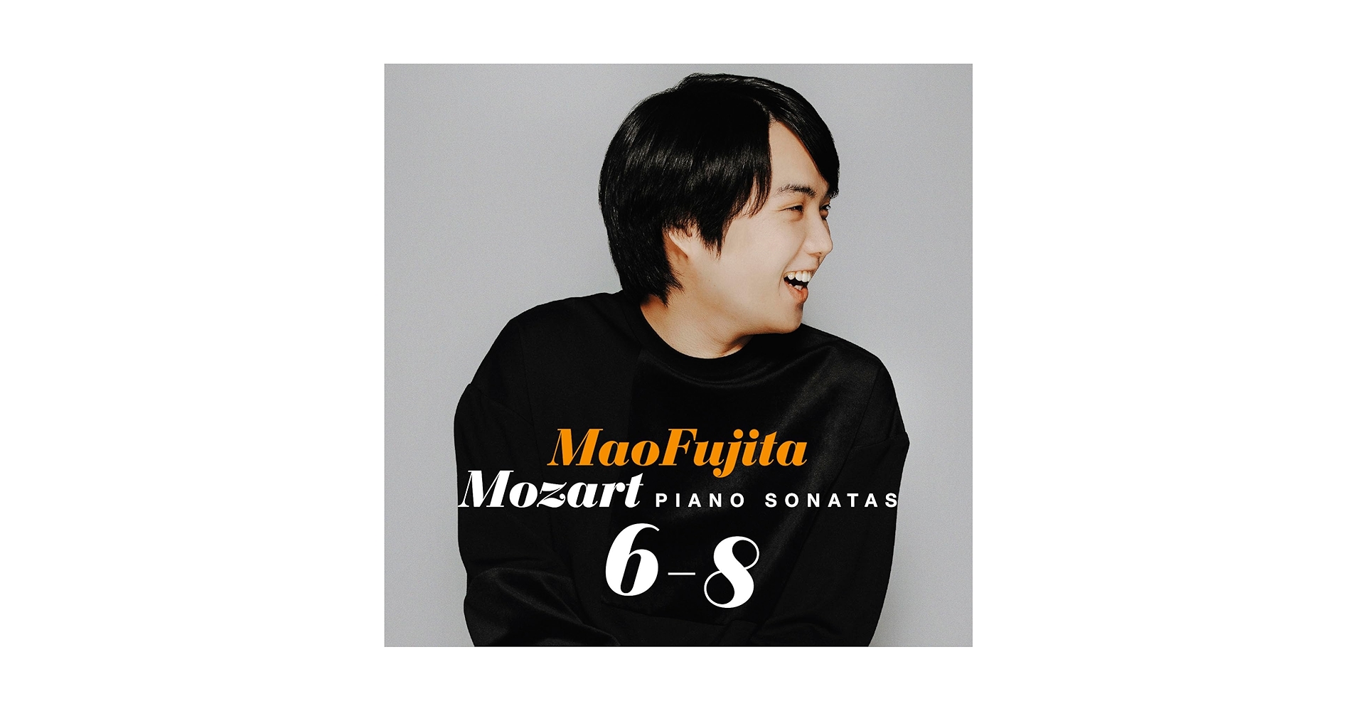 6discs CD 藤田真央 モーツァルト ピアノ・ソナタ全集 (完全生産限定盤)(5B SICC306038 SONY MUSIC LABELS 未開封 /00660 Amazon | モーツァルト：ピアノ・ソナタ第6番～第8番 | 藤田真央