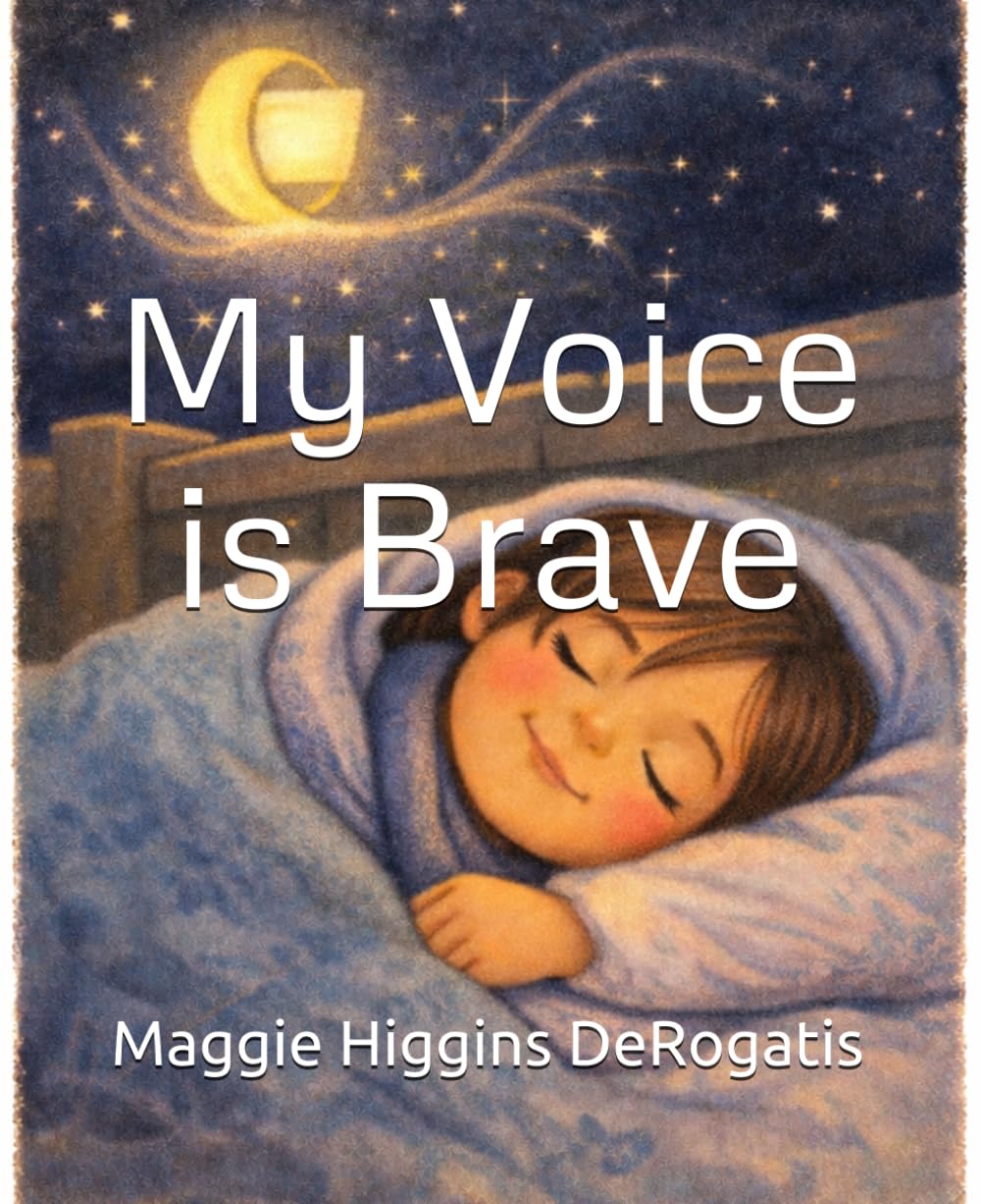 My Voice is Brave (The Brave Heart Series)