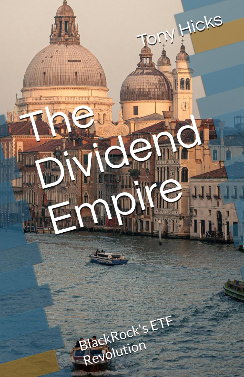 The Dividend Empire: BlackRock's ETF Revolution