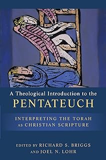 A Theological Introduction To The Pentateuch