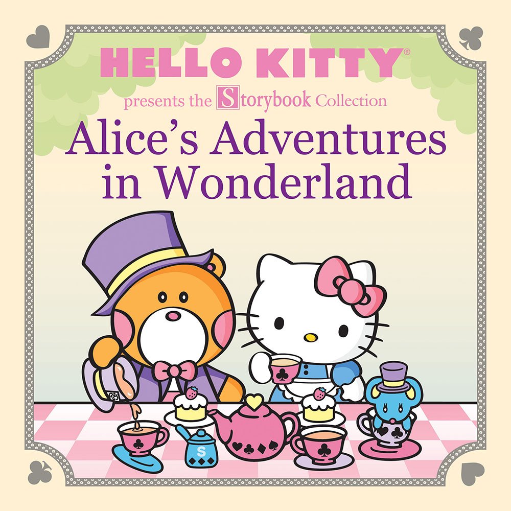 Hello Kitty Presents the Storybook Collection: Alice's Adventures in Wonderland (Hello Kitty Storybook) Hardcover – April 19, 2016