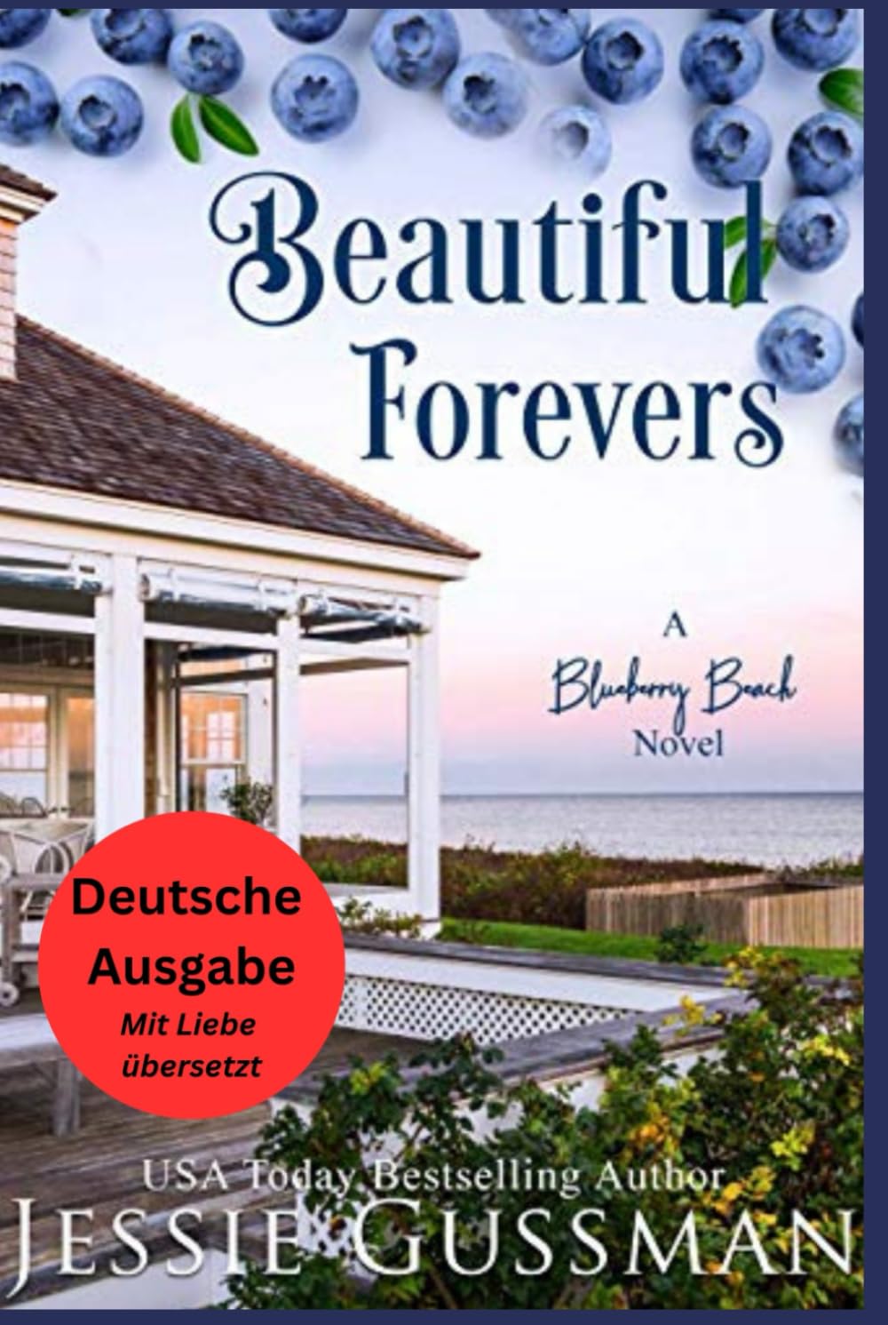 Wunderschöne Ewigkeiten (Blaubeerstrand 3) (Blaubeerstrand (German Translation - Blueberry Beach))