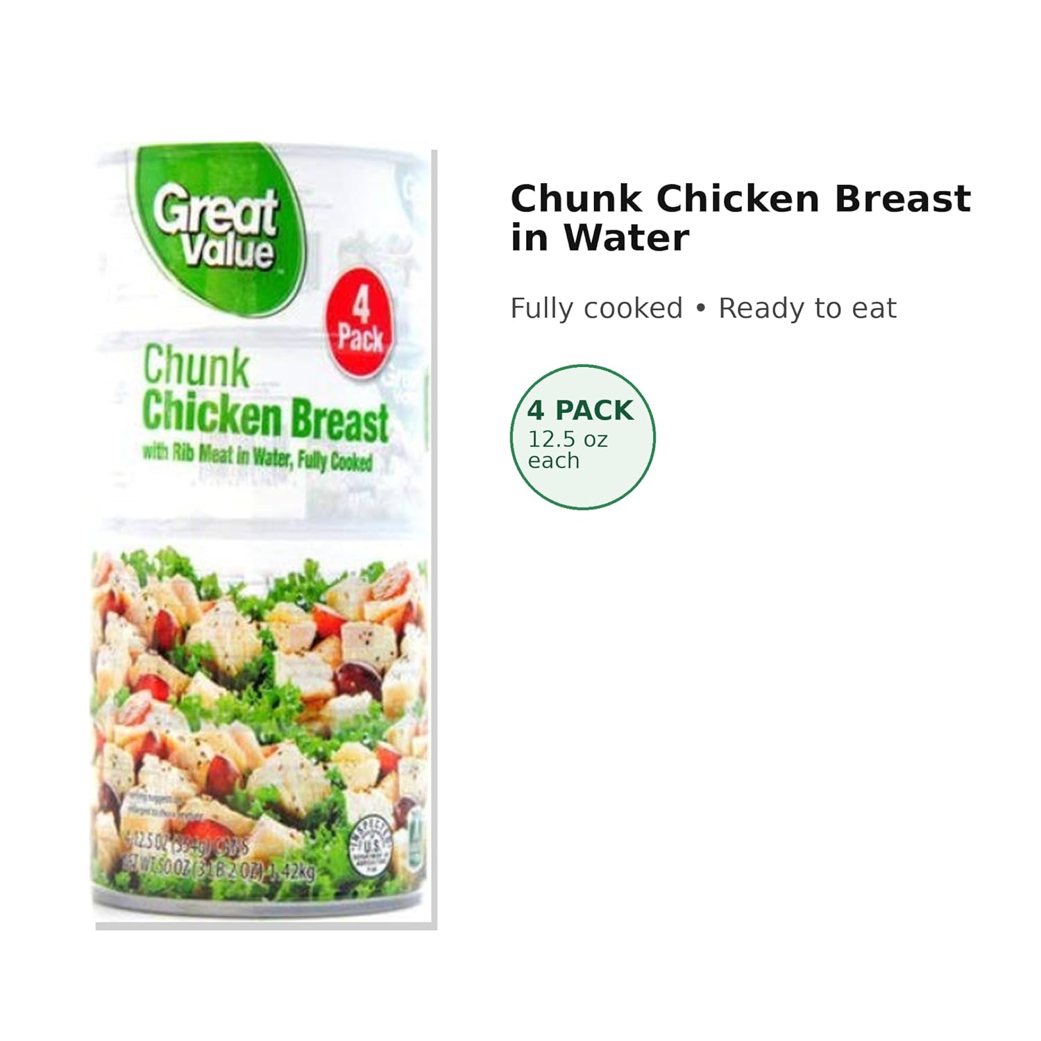 Great Value Fully Cooked Chunk Chicken Breast with Rib Meat in Water