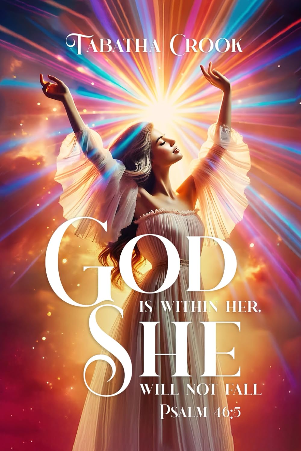 God Is Within Her She Will Not Fall