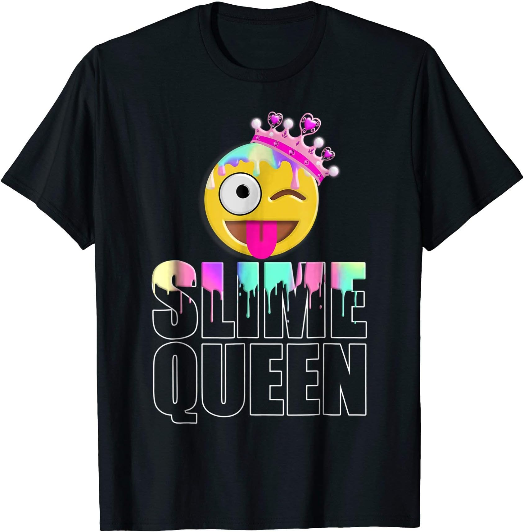 Slime Queen Crazy Emoticon Pastel Dripping Slimey T-Shirt