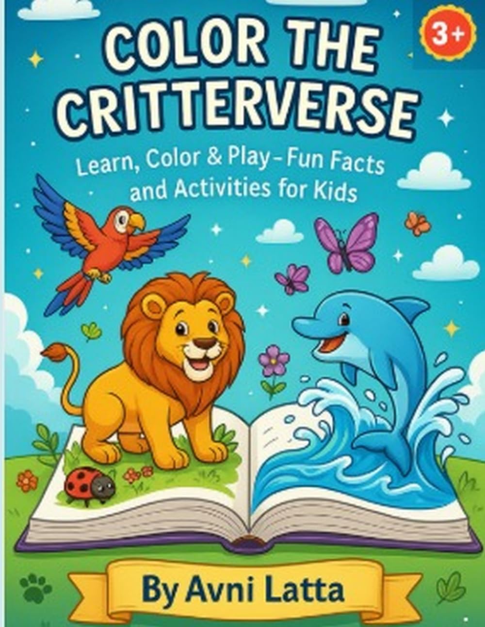 Color The Critterverse: Learn, Color & Play - Fun Facts and Activities for Kids