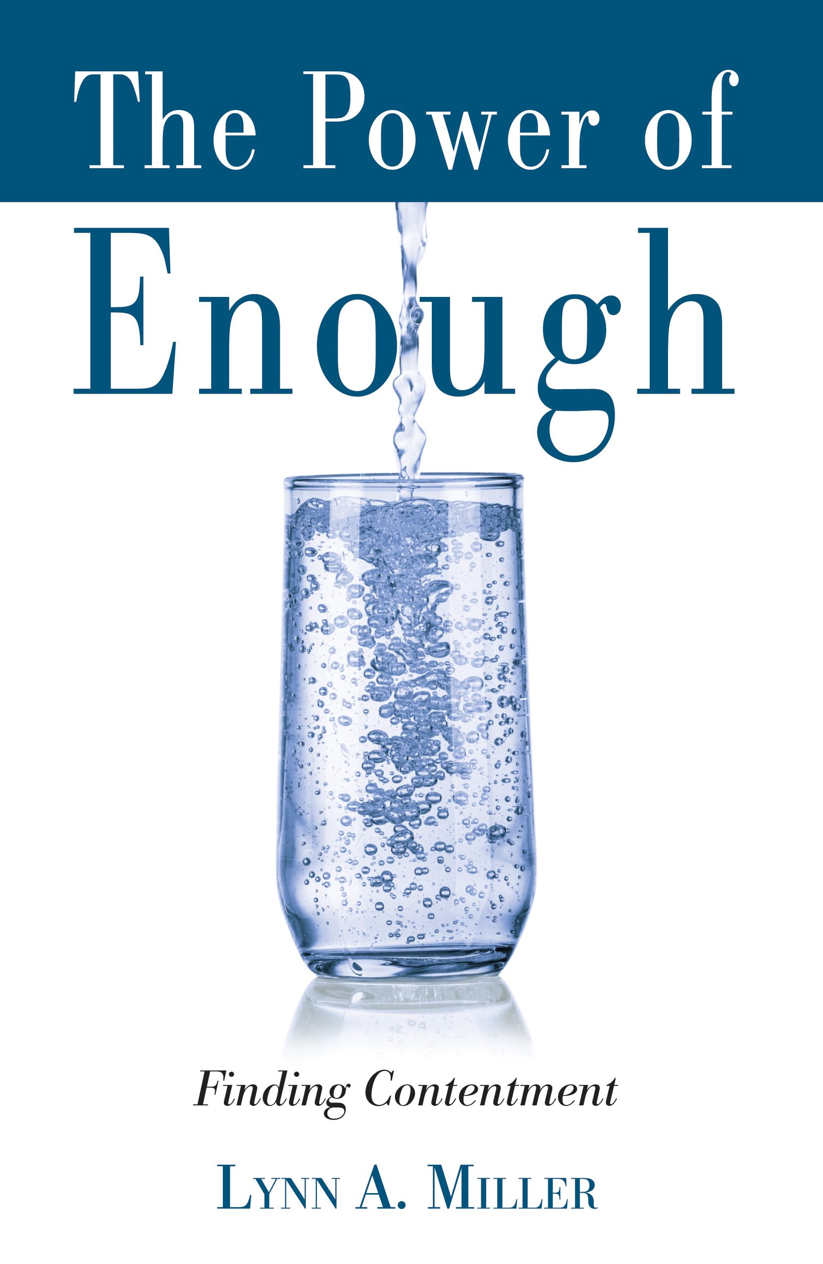 The Power of Enough: Finding Contentment