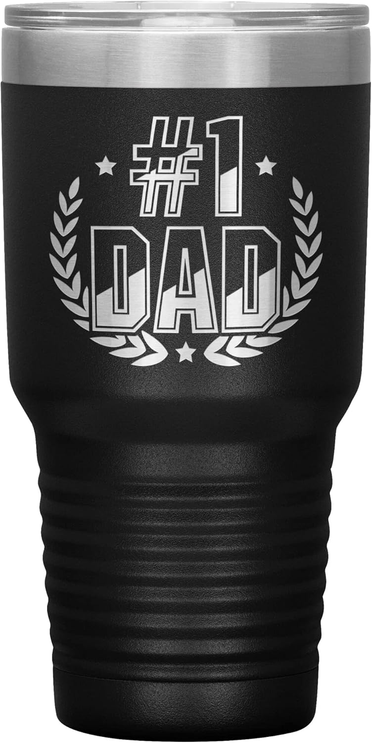 Number 1 Dad Tumbler - Father's Day Tumbler - Father's Day Gift For Dad 30oz Insulated Engraved Stainless Steel #1 Dad Cup Black