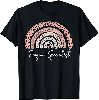 Program Specialist Leopard Rainbow Appreciation T-Shirt