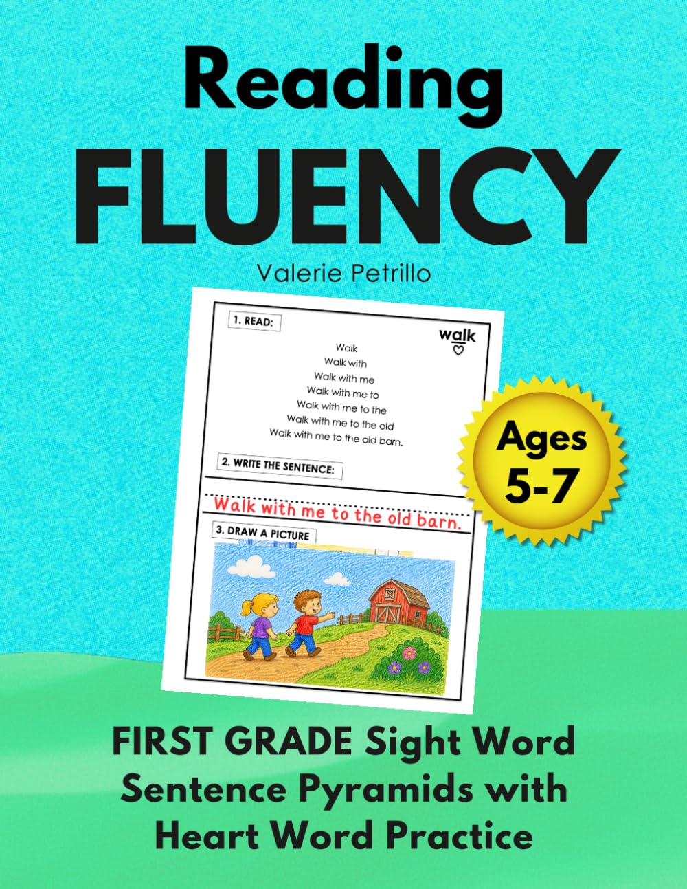 READING FLUENCY: Dolch Sight Word Pyramids for First Grade: Decodable Sight Word Sentence Pyramids with Heart Word Practice (Fluency Pyramids)