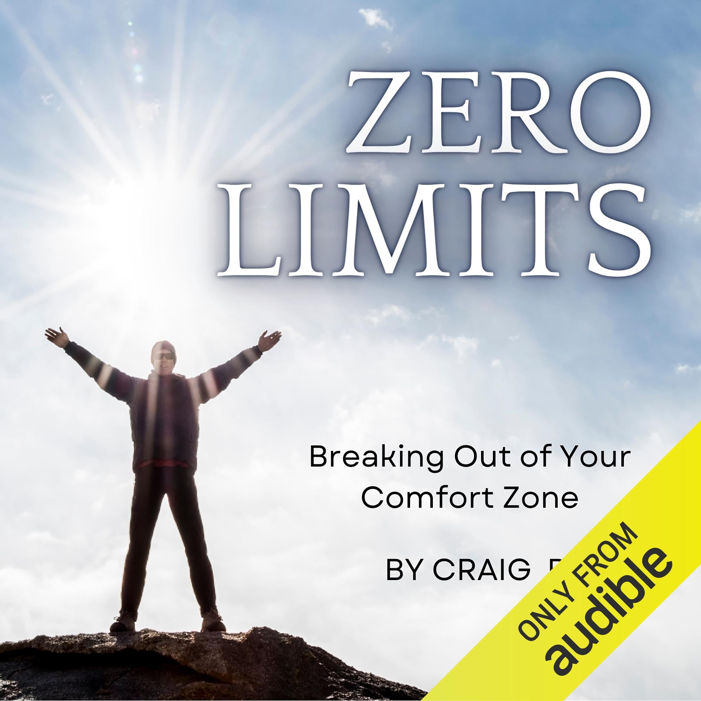 Cover art for Zero Limits: Breaking Out of Your Comfort Zone