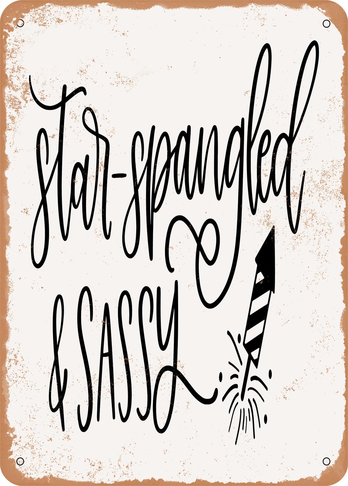 Miaomansenstore Metal Sign - Star Spangled And Sassy - Vintage Rusty Look Home Decor