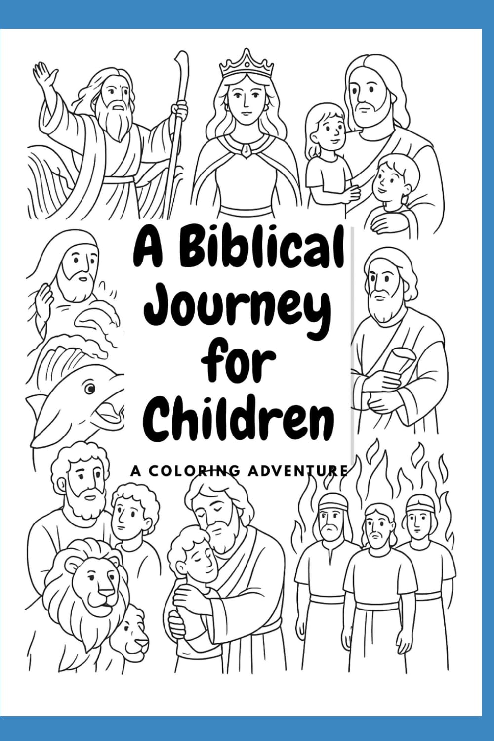 Biblical journey for Childern: Bible character colouring book