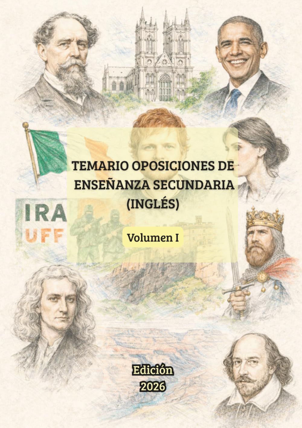 Temario Oposiciones Inglés Secundaria (Volumen I): Temas del 1-17: Desarrollo actualizado con infografías clave (Temario Oposiciones Inglés Secundaria: Desarrollo Completo)