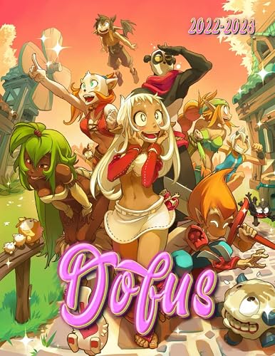 Dofus 2022 Calendar: Video Game Gaming Gift Idea / White Elephant / Birthday Present 2022-2023 Monthly Planner For Boys Girls Gamers Kalendar Calendario Calendrier