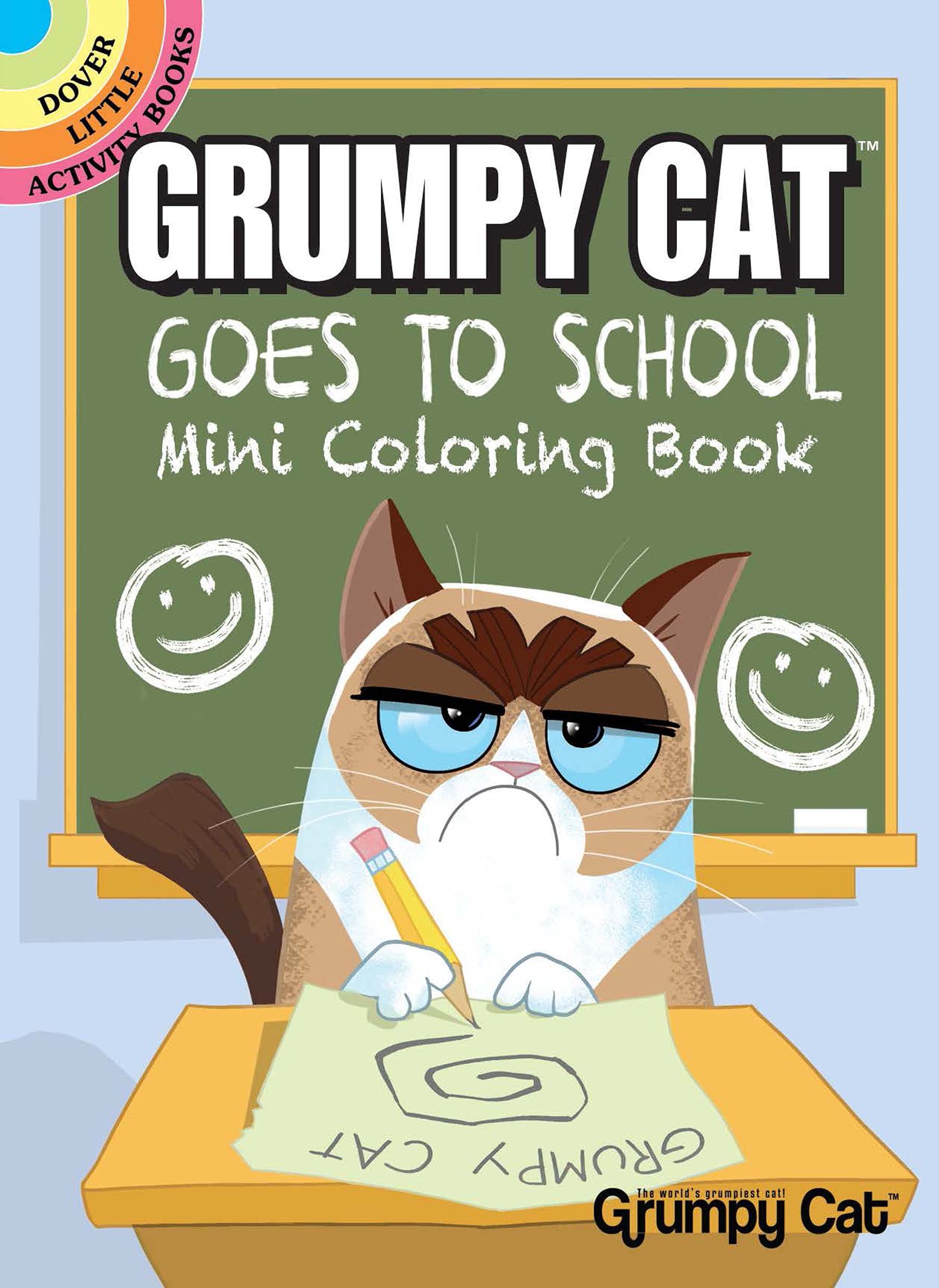 Grumpy Cat Goes to School Mini Coloring Book (Dover Little Activity Books: Pets)