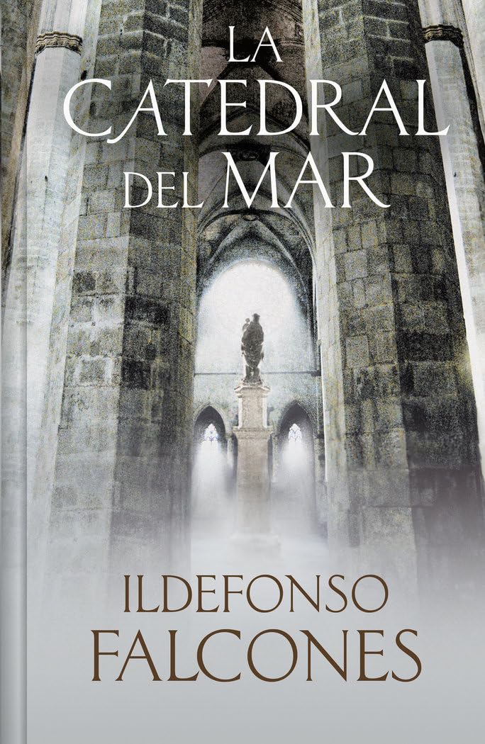 La Catedral del Mar (Edición Limitada) / The Cathedral of the Sea (Limited Edition): 1