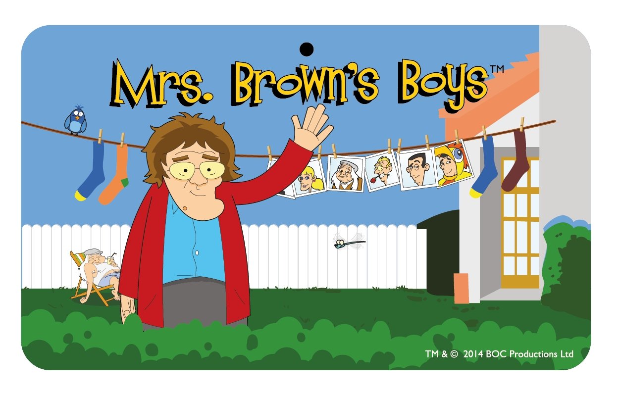 Mrs Brown's Boys Fun Sign - Cartoon Design
