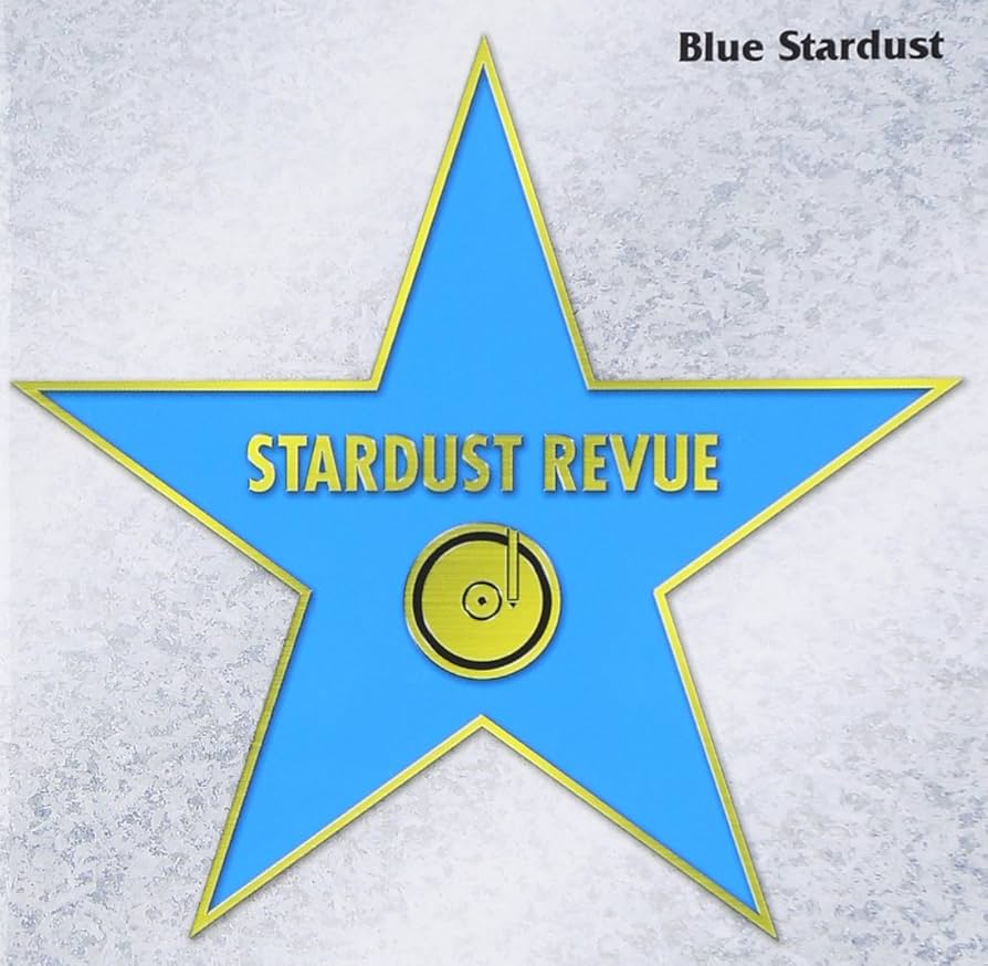 Amazon.co.jp: Blue Stardust - スターダスト☆レビュー