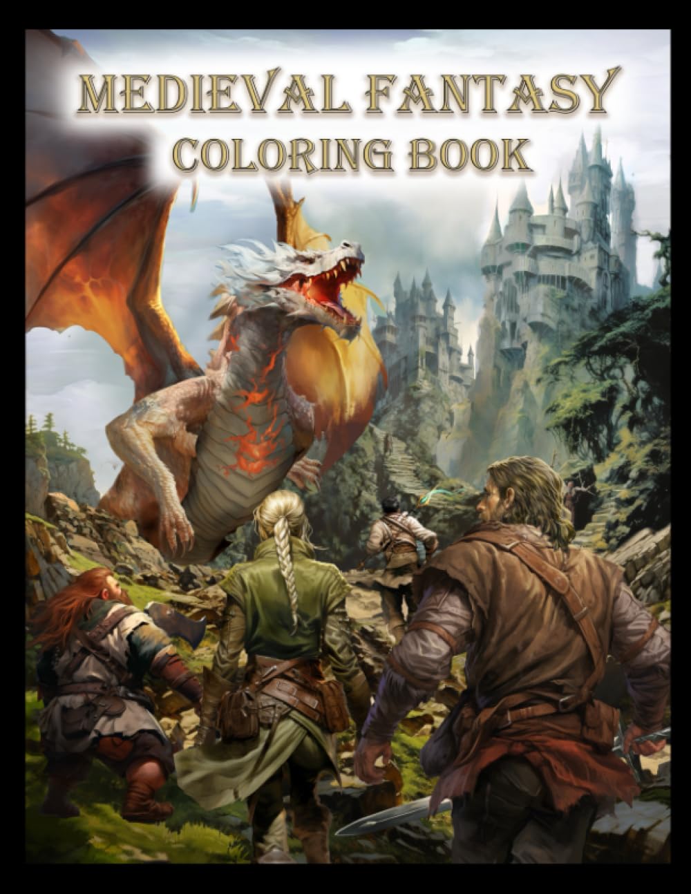 Medieval Fantasy coloring book Heros, dragons and castles