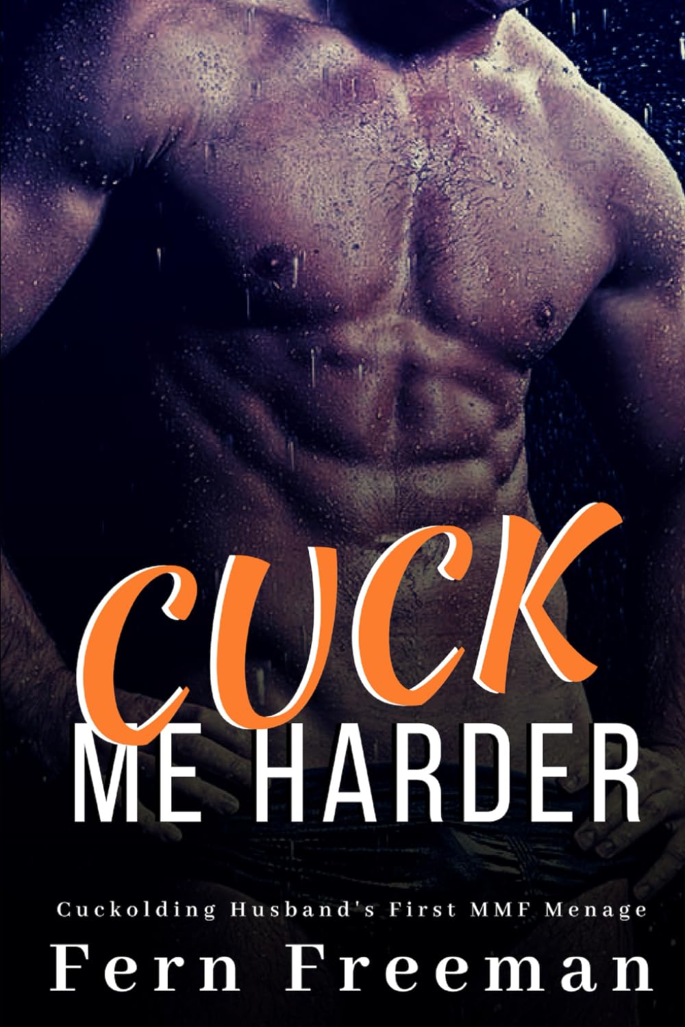 Cuck Me Harder: Cuckolding Husband's First MMF Menage