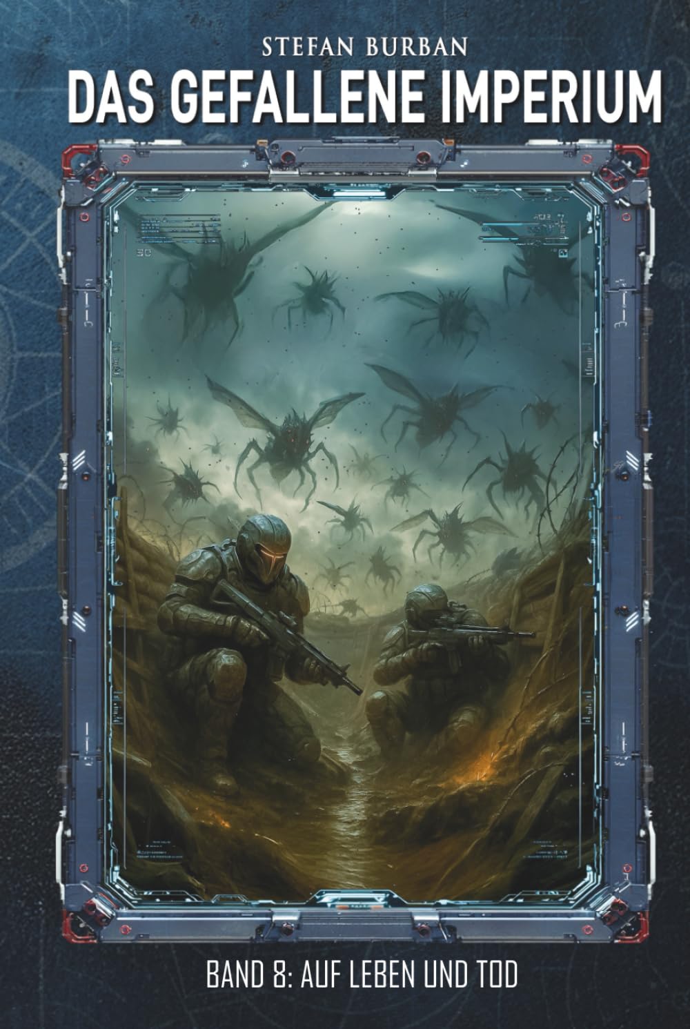 Das gefallene Imperium – Band 8: Auf Leben und Tod