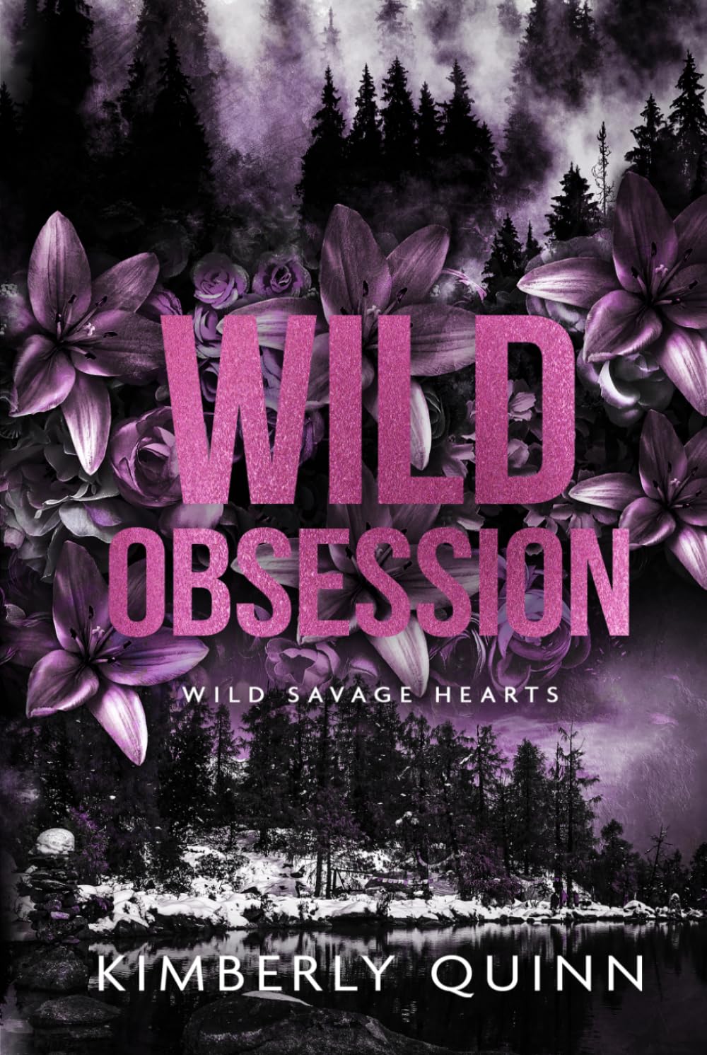 Wild Obsession (Wild Savage Hearts)